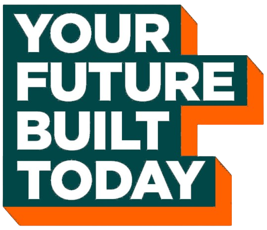 Your future built today